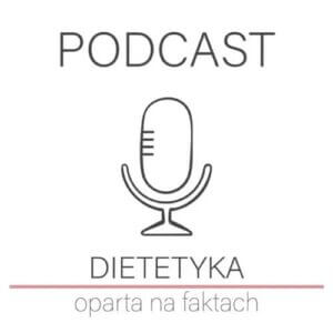 dietetyka oparta na faktach podcast