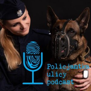 policjantka ulicy podcast