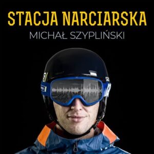 stacja narciarska podcast