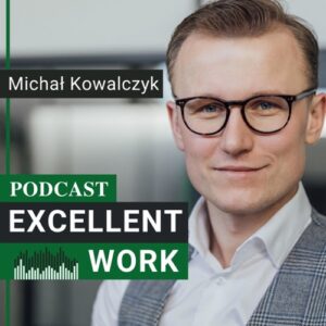 excellent work podcast
